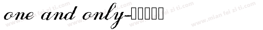 one and only字体转换